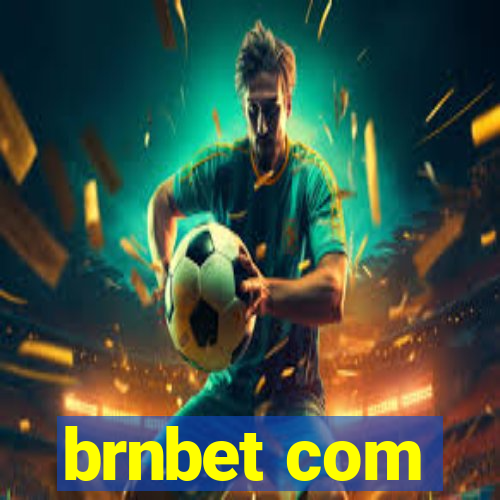 brnbet com